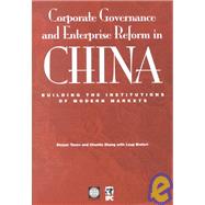 Corporate Governance and Enterprise Reform in China by Tenev, Stoyan; Zhang, Chunlin; Brefort, Loup, 9780821351369
