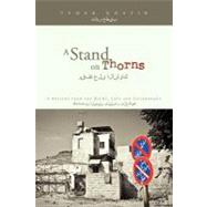 A Stand on Thorns by Khatib, Tamer, 9781465301369