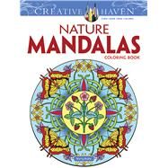 Creative Haven Nature Mandalas Coloring Book by Noble, Marty, 9780486491370