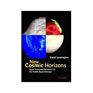 New Cosmic Horizons by David Leverington, 9780521651370