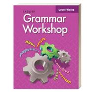 Grammar Workshop Level Violet (Grade 7) by Sadlier, 9781421701370