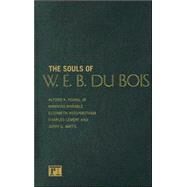 Souls of W.E.B. Du Bois by Young,Alford A., 9781594511370