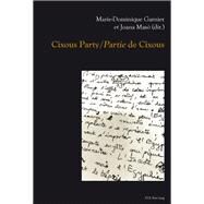 Cixous Party / Partie De Cixous by Garnier, Marie-Dominique; Maso, Joana, 9782875741370