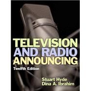 Television and Radio Announcing by Unknown, 9780205901371