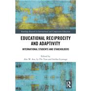 Educational Reciprocity and Adaptivity by Ata, Abe W.; Tran, Ly Thi; Liyanage, Indika, 9780367371371