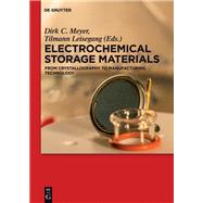 Electrochemical Storage Materials by Meyer, Dirk C.; Leisegang, Tilmann, 9783110491371