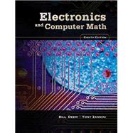 Electronics and Computer Math by Deem, Bill R.; Zannini, Tony, 9780131711372