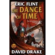 The Dance of Time by Flint, Eric; Drake, David, 9781416521372