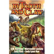 By Tooth and Claw by Fawcett, Bill, 9781476781372