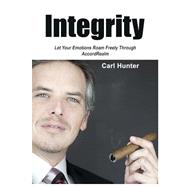 Integrity by Hunter, Carl, 9781505621372