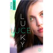 Lucky Luce - Tome 3 by Vanessa Furchert, 9782017071372