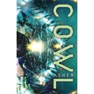Cowl by Asher, Neal, 9781405001373