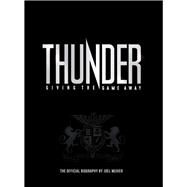 Joel McIver: Thunder - Giving The Game Away by McIver, Joel, 9781785581373