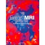 Breast Mri In Practice by Warren; Ruth, 9781841841373