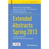 Extended Abstracts Spring 2013 by Corral, lvaro; Deluca, Anna; Font-clos, Francesc; Guerrero, Pilar; Korobeinikov, Andrei, 9783319081373
