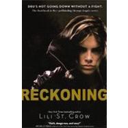 Reckoning by St. Crow, Lili, 9780606231374