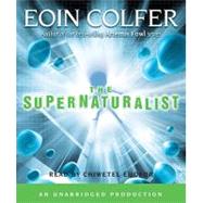 The Supernaturalist by COLFER, EOINEJIOFOR, CHIWETEL, 9780739371374