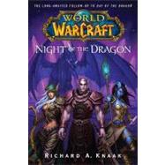 World of Warcraft: Night of the Dragon by Knaak, Richard A., 9780743471374