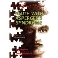 Youth with Asperger's Syndrome by Chastain, Zachary; Livingston, Phyllis, 9781422201374