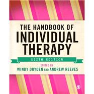 The Handbook of Individual Therapy by Dryden, Windy; Reeves, Andrew, 9781446201374