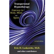 Transpersonal Hypnotherapy by Leskowitz, M. D., 9781929661374