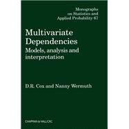 Multivariate Dependencies by Cox, D. R.; Wermuth, Nanny, 9780367401375
