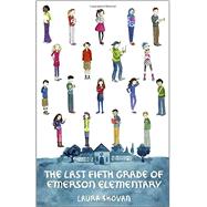 The Last Fifth Grade of Emerson Elementary by Shovan, Laura, 9780553521375