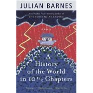 A History of the World in 10 1/2 Chapters by BARNES, JULIAN, 9780679731375