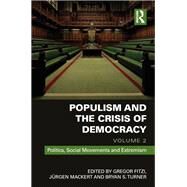 Populism and Citizenship: Volume 2 by Fitzi; Gregor, 9781138091375