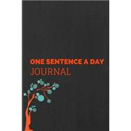 One Sentence a Day Journal by Watts, Annie, 9781508421375