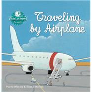 Traveling by Airplane by Winters, Pierre; Meirink, Tineke, 9781605371375