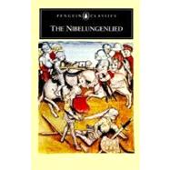 The Nibelungenlied by Anonymous (Author); Hatto, A. T. (Translator), 9780140441376