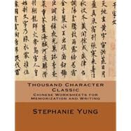 Thousand Character Classic by Yung, Stephanie, 9781523261376