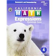 Math Expressions California, Grade 4 by Houghton Mifflin Harcourt, 9780544211377