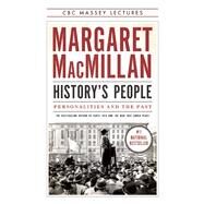 History's People Personalities and the Past by MacMillan, Margaret, 9781487001377
