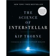The Science of Interstellar by Thorne, Kip; Nolan, Christopher, 9780393351378