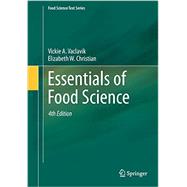 Essentials of Food Science by Vaclavik, Vickie A.; Christian, Elizabeth W., 9781461491378