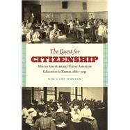 The Quest for Citizenship by Warren, Kim Cary, 9780807871379