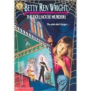 The Dollhouse Murders by Wright, Betty Ren, 9780808551379