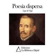 Poesa dispersa by Vega, Lope De, 9781502751379