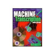Machine Transcription - Language Skills for Information Processing : Text with Data Disk, 3.5 by Ettinger, Blanche; Perfetto, Edda, 9780763801380