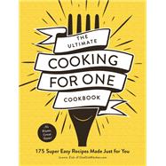 The Ultimate Cooking for One Cookbook by Zisk, Joanie, 9781507211380