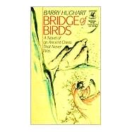 Bridge of Birds by HUGHART, BARRY, 9780345321381