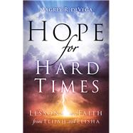 Hope for Hard Times by DeVaga, Magrey R., 9781501881381