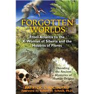 Forgotten Worlds by Chouinard, Patrick; Schoch, Robert M., Ph.D., 9781591431381
