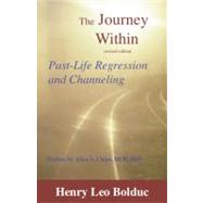 The Journey Within by Bolduc, Henry Leo, 9781929661381