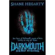 Hero Rising by Hegarty, Shane; De La Rue, James, 9780062311382