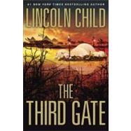 The Third Gate by Child, Lincoln, 9780385531382