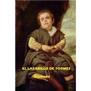 El Lazarillo de Tormes by Sanchez, Antonio, 9781506131382