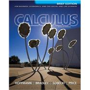 Loose Leaf Version for Calculus for Business, Economics, and the Social and Life Sciences, Brief by Hoffmann, Laurence; Bradley, Gerald; Sobecki, David; Price, Michael, 9780077491383